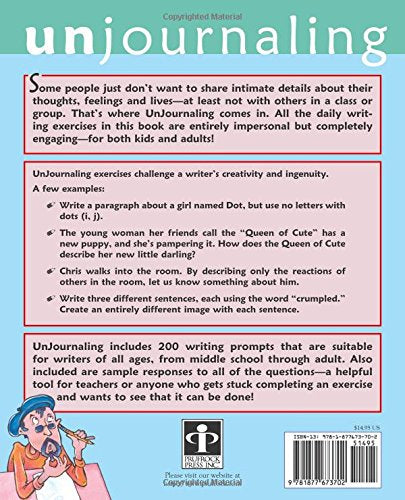 Unjournaling: Daily Writing Exercises That Are Not Personal, Not Introspective, Not Boring!