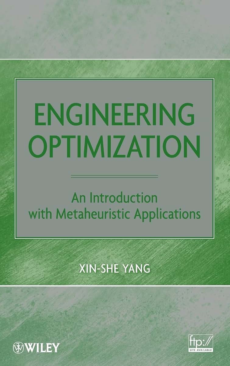 Engineering Optimization: An Introduction with Metaheuristic Applications