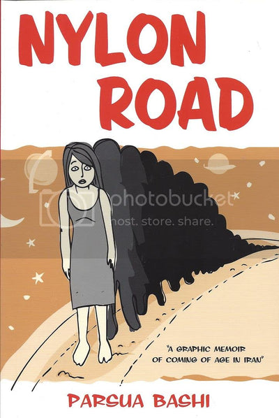 Nylon Road: A Graphic Memoir of Coming of Age in Iran