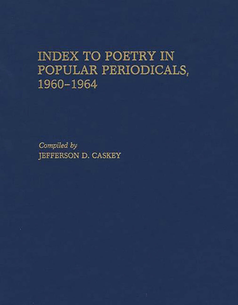 Index to Poetry in Popular Periodicals, 1960-1964