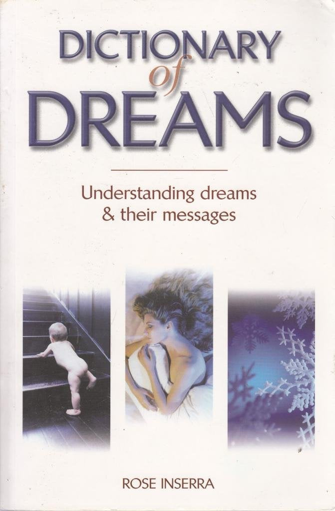 Dictionary of Dreams: Understand dreams and their messages