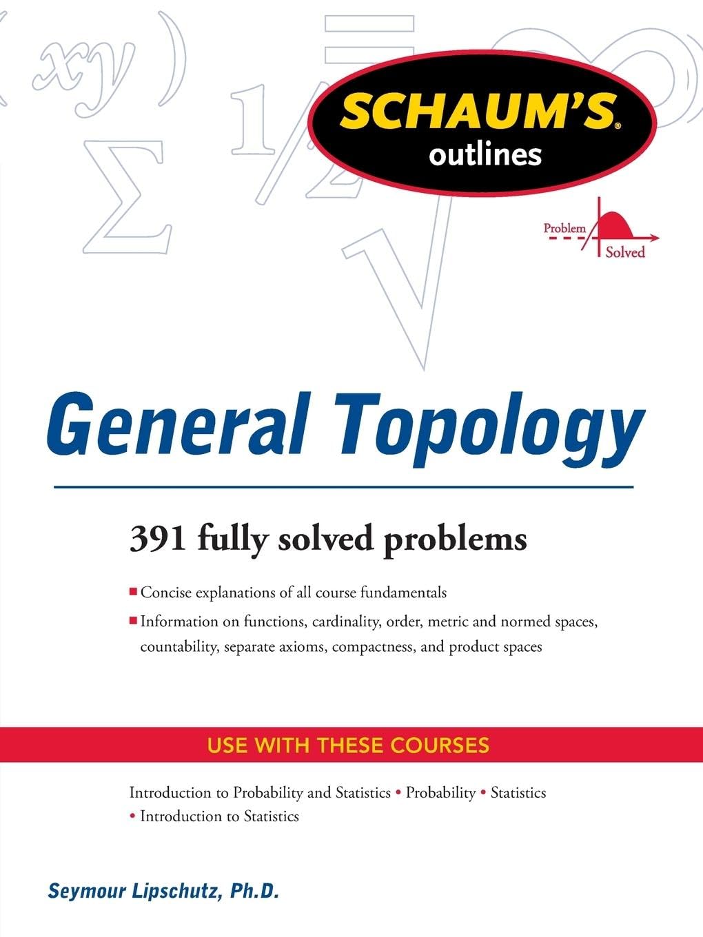 Schaums Outline of General Topology (Schaum's Outlines)