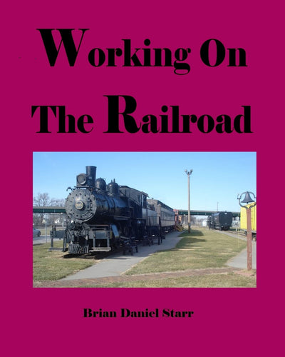 Working on the Railroad