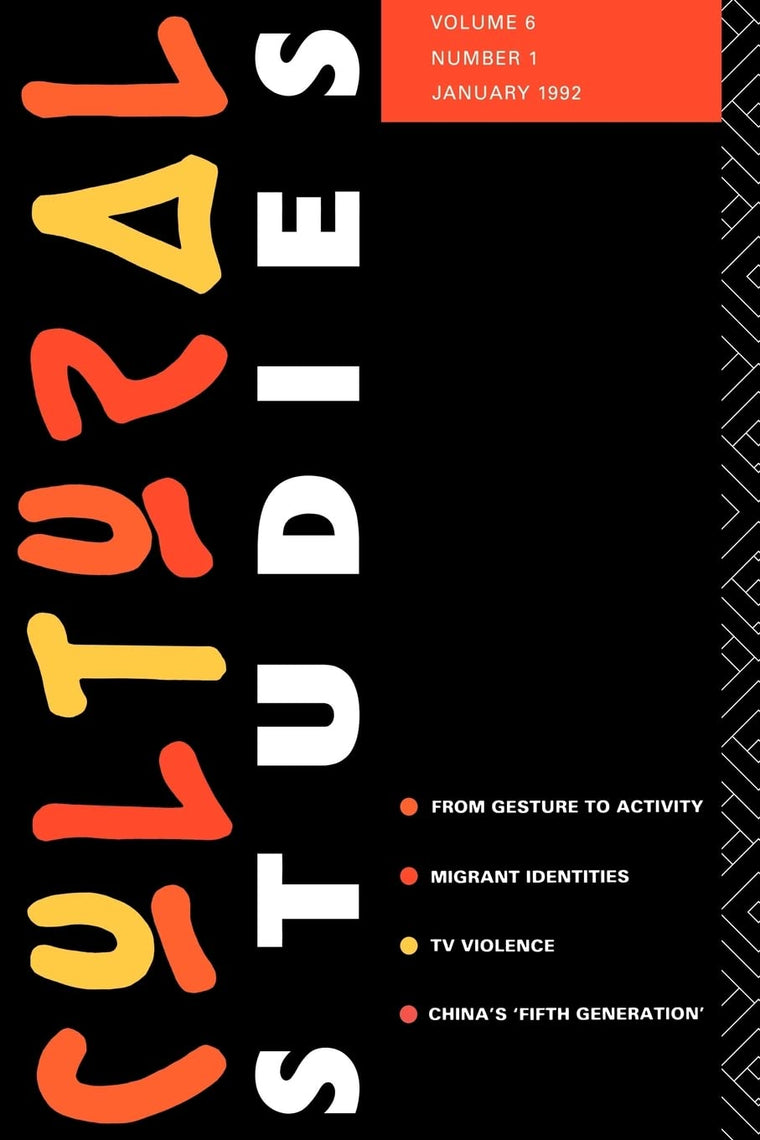 Cultural Studies, Vol. 6, No. 1