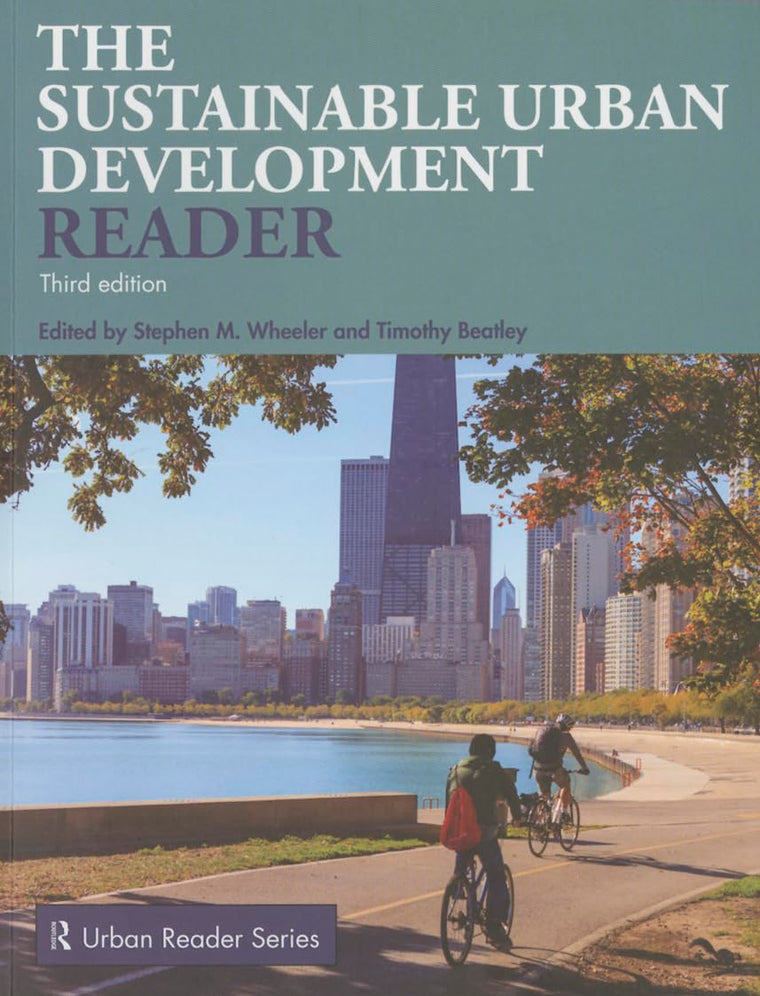 The Sustainable Urban Development Reader (Routledge Urban Reader Series)
