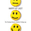 Happy at Last: The Thinking Person's Guide to Finding Joy