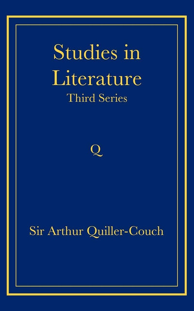 Studies in Literature: Third Series
