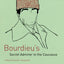 Bourdieu's Secret Admirer in the Caucasus: A World-System Biography