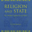 Religion and State: The Muslim Approach to Politics