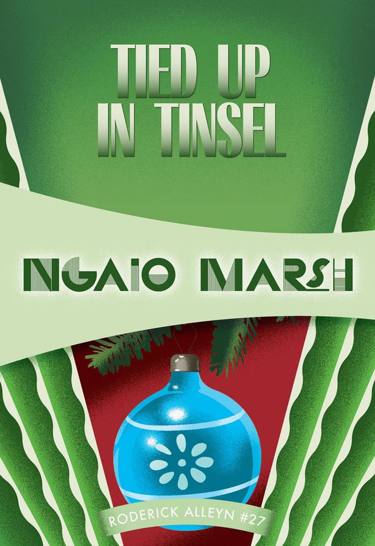 Tied Up in Tinsel (Inspector Roderick Alleyn, 27) (Volume 27)