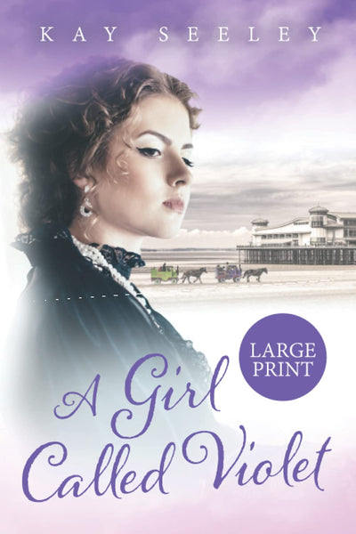 A Girl Called Violet: Large Print Edition (Hope Series)