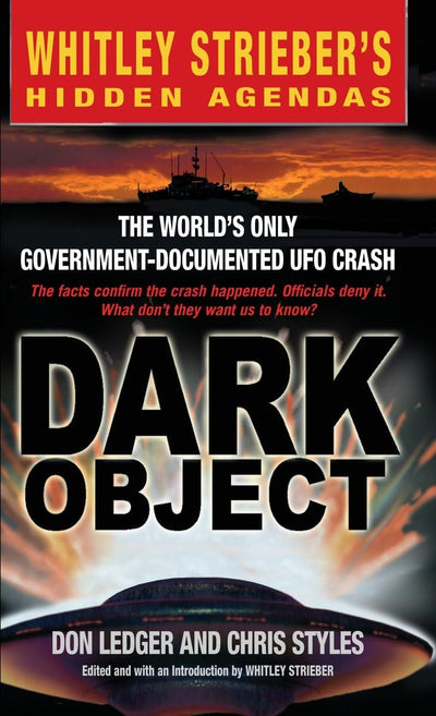 Dark Object: The World's Only Government-Documented UFO Crash (Scholastic Teaching Strategies)
