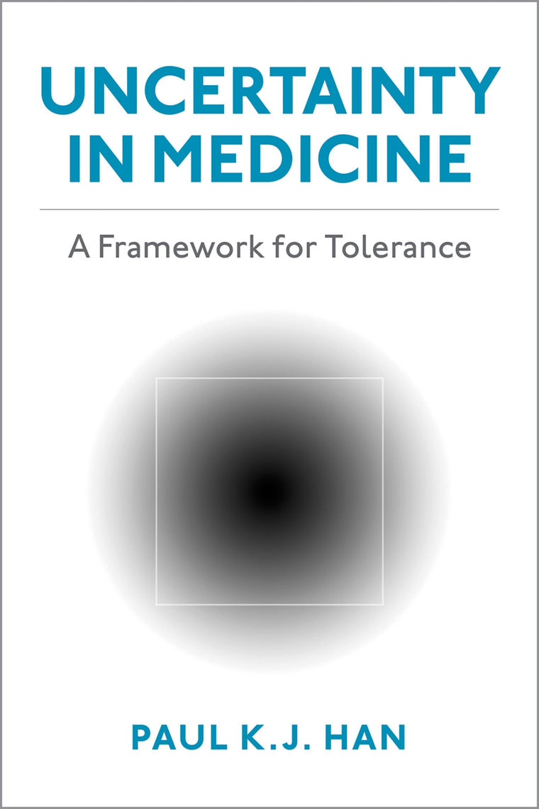 Uncertainty in Medicine: A Framework for Tolerance