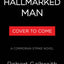 The Hallmarked Man: A Cormoran Strike Novel