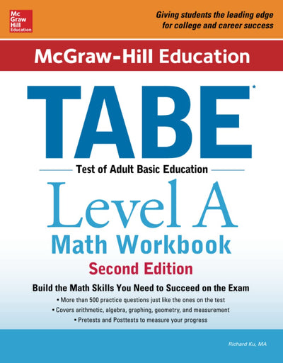McGraw-Hill Education TABE Level A Math Workbook Second Edition