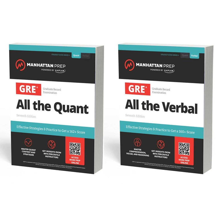 All the GRE: Effective Strategies & Practice from 99th Percentile Instructors (Manhattan Prep GRE Prep)