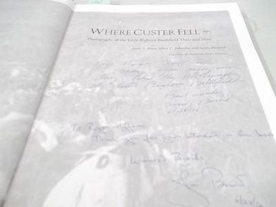 Where Custer Fell: Photographs Of The Little Bighorn Battlefield Then And Now