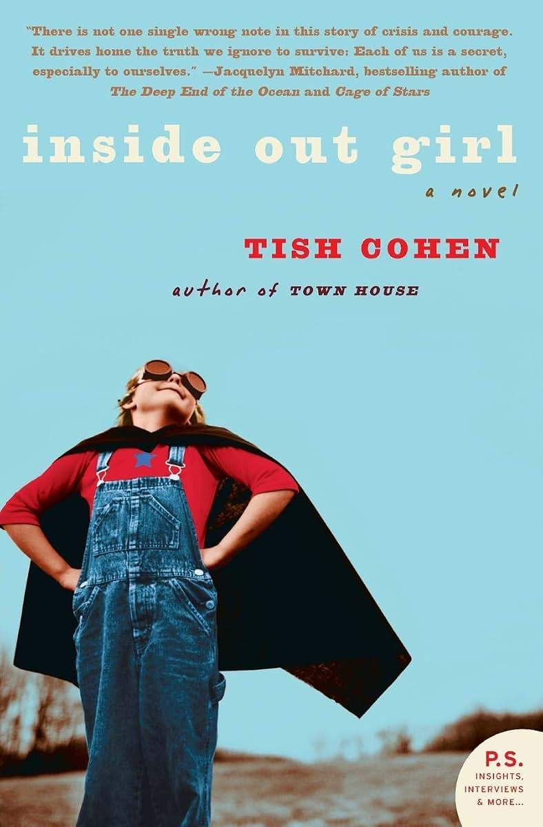 Inside Out Girl: A Novel