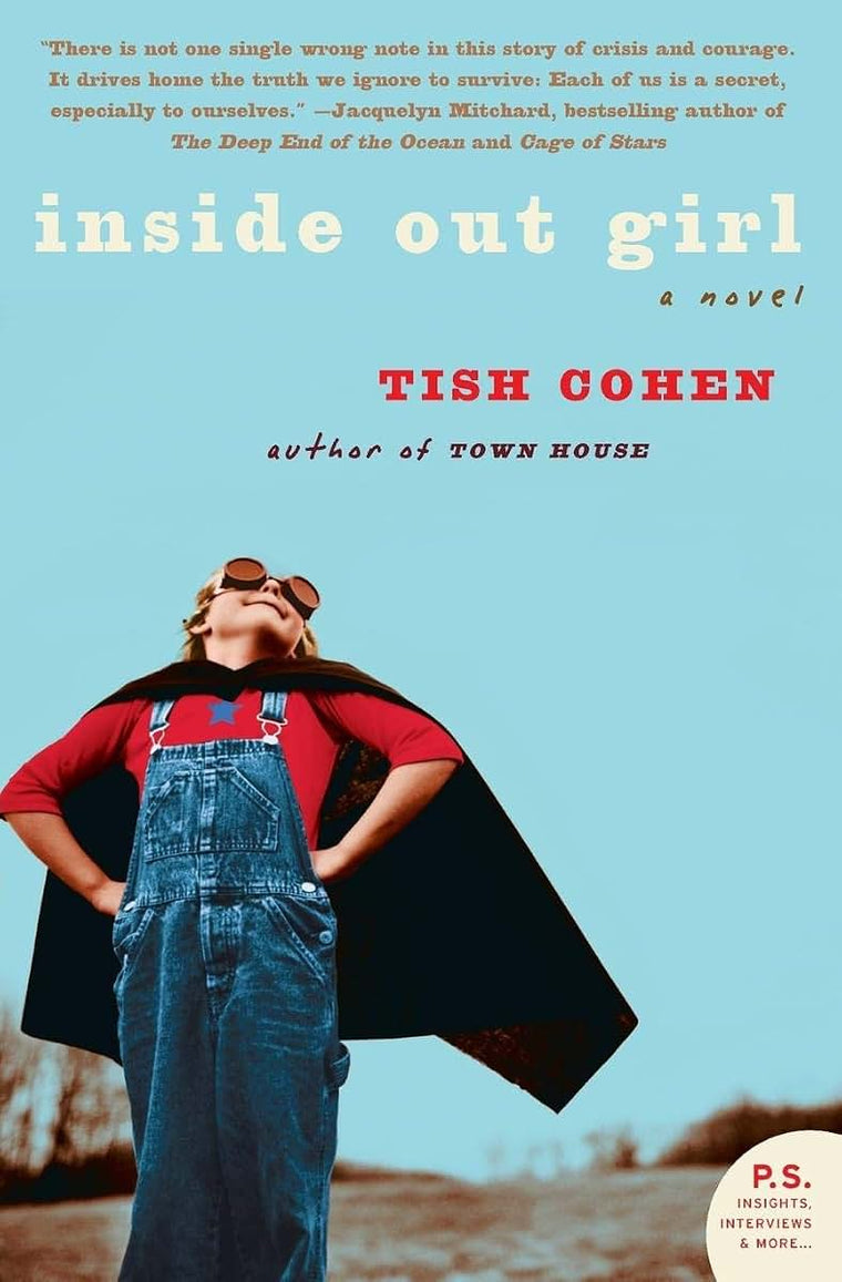 Inside Out Girl: A Novel