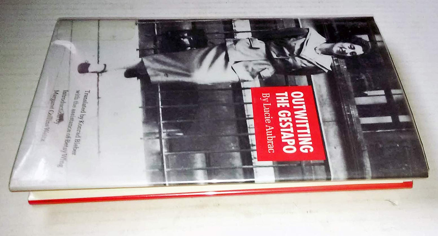 Outwitting the Gestapo by Aubrac, Lucie