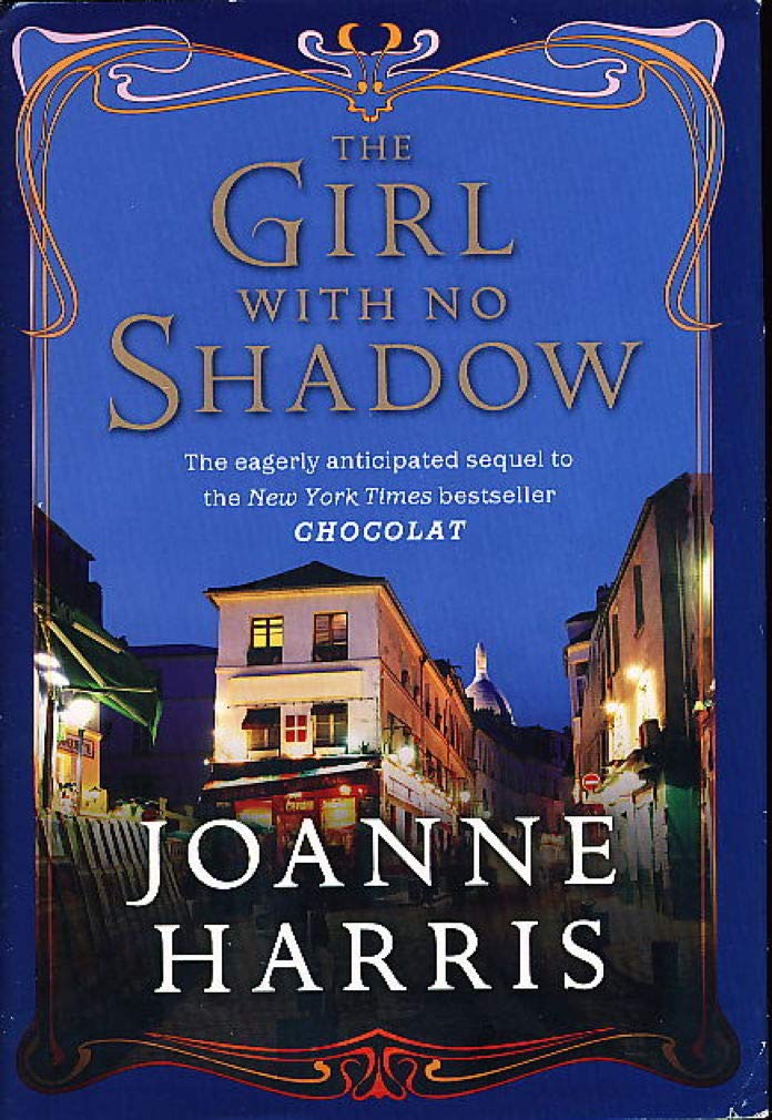 The Girl with No Shadow (published in the UK as The Lollipop Shoes)
