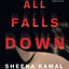 IT ALL FALLS DOWN