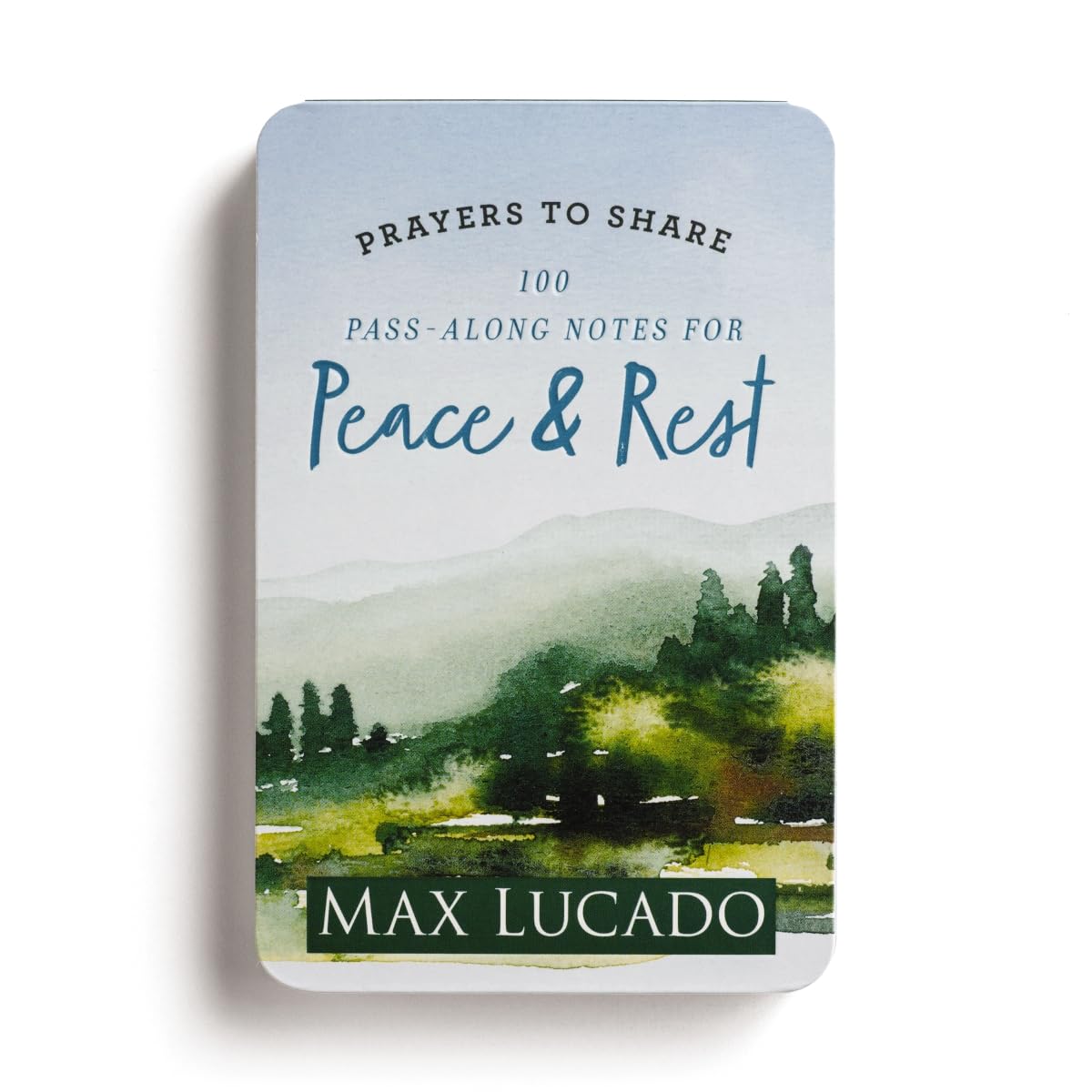 100 Pass-Along Notes for Peace and Rest: Prayers to Share (Shareable Messages of Encouragement with a Prayer, Scripture, and Inspirational Quote)