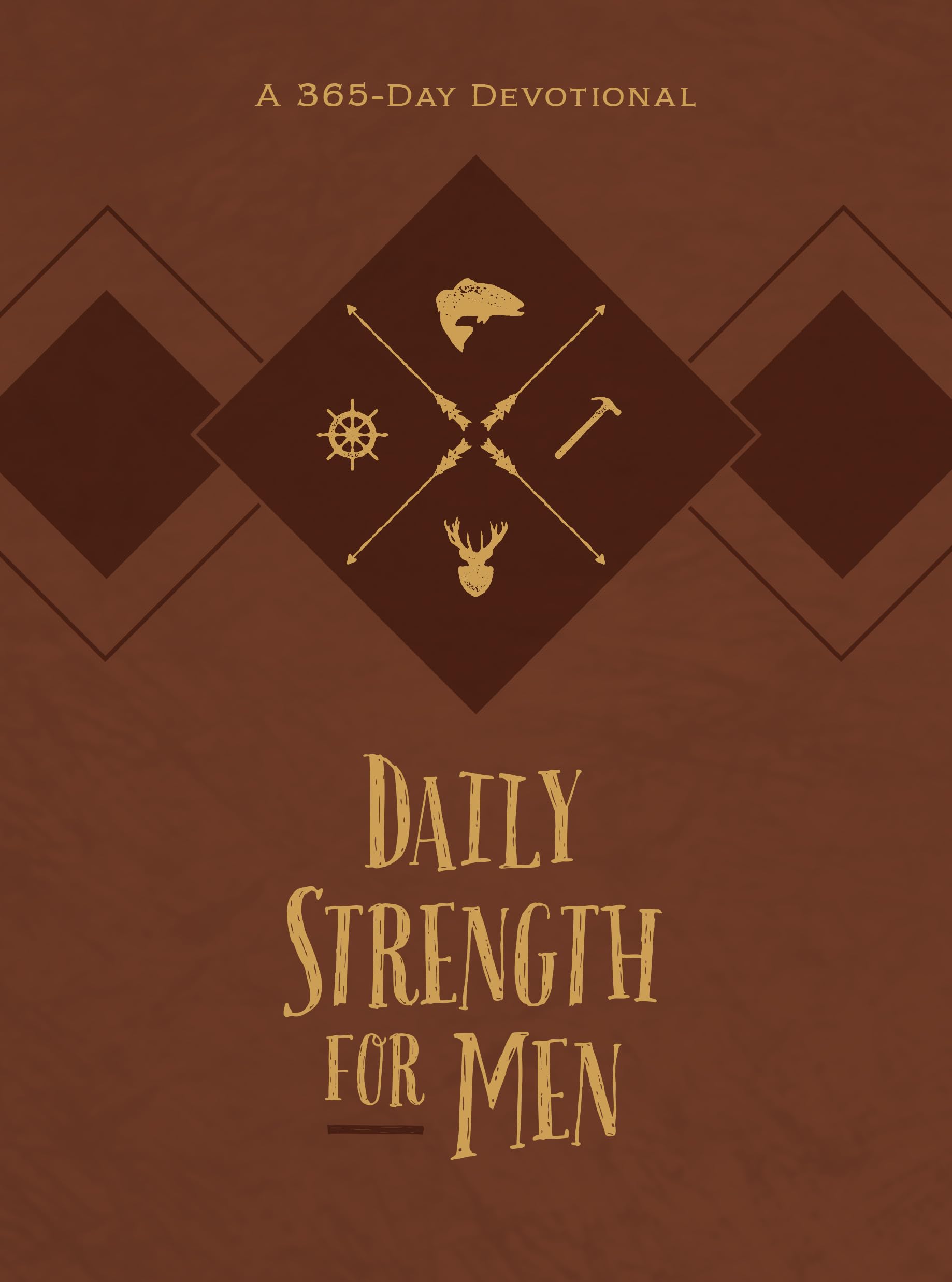 Daily Strength for Men: A 365-Day Devotional (Faux Leather) - Inspirational Words of Wisdom for Men Who Seek to Draw Strength from God?s Word, Great Gift for Men, Father?s Day, Birthdays, and More