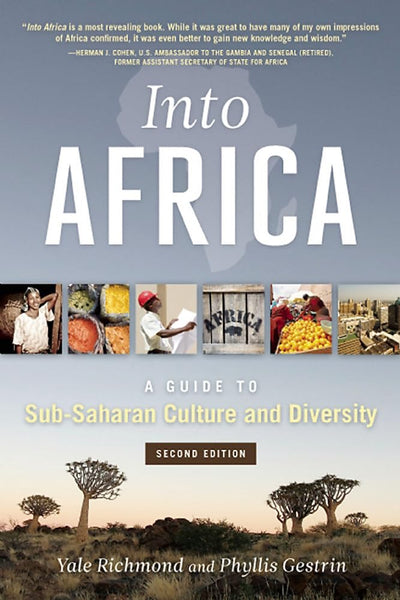 Into Africa: A Guide to Sub-Saharan Culture and Diversity, 2nd edition
