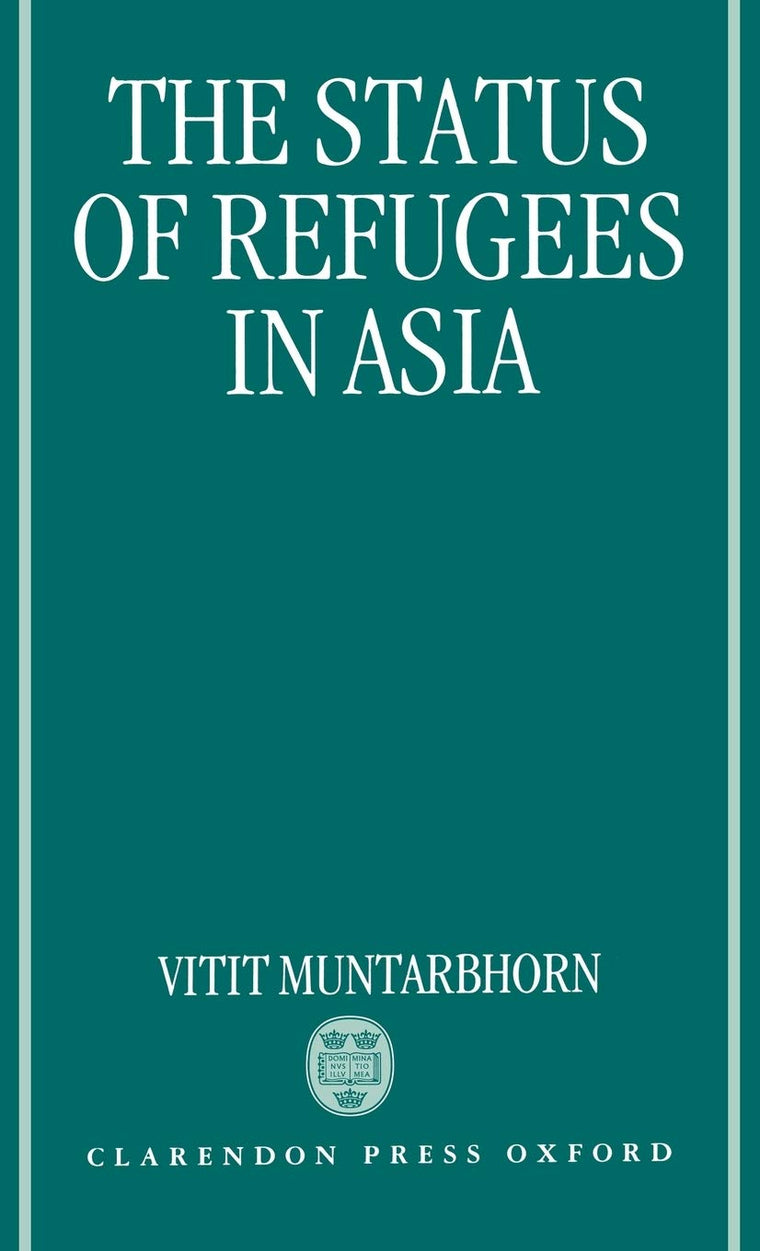 The Status of Refugees in Asia