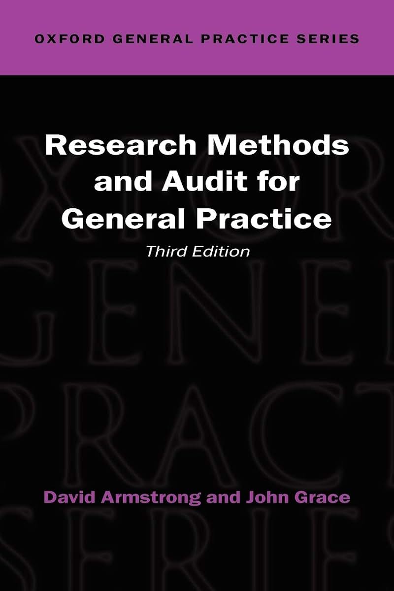 Research Methods and Audit for General Practice