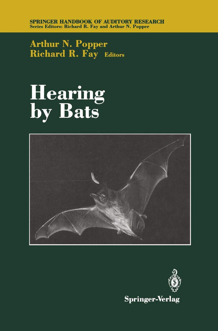 Hearing by Bats (Springer Handbook of Auditory Research, 5)