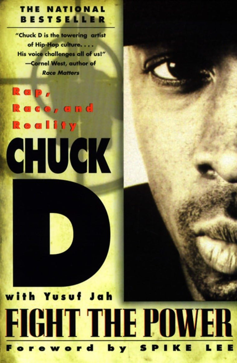 Fight the Power: Rap, Race, and Reality by Jah, Yusuf