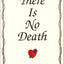 There Is No Death: The Extraordinary True Experience of Sarah LaNelle Menet