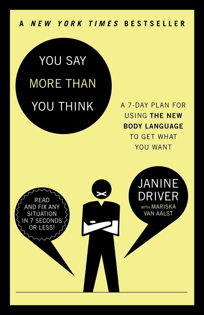 You Say More Than You Think: A 7-Day Plan for Using the New
