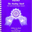Reiki: The Healing Touch - First and Second Degree Manual