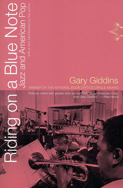 Riding On A Blue Note: Jazz And American Pop