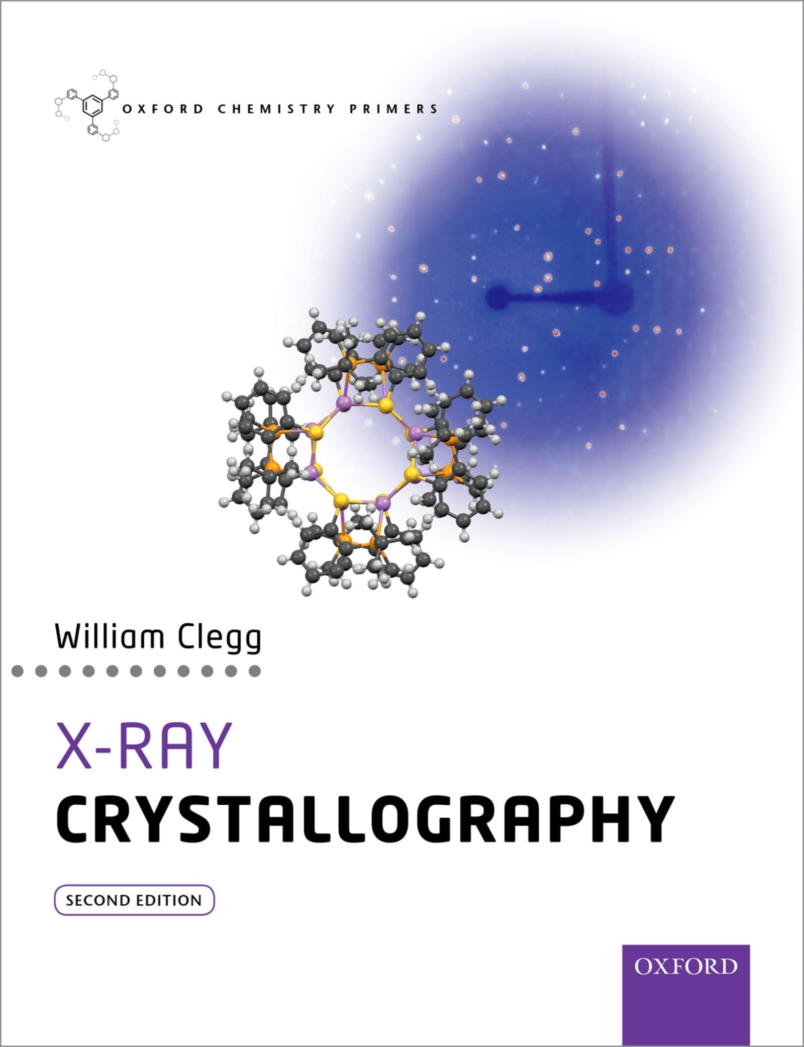 X-Ray Crystallography (Oxford Chemistry Primers)
