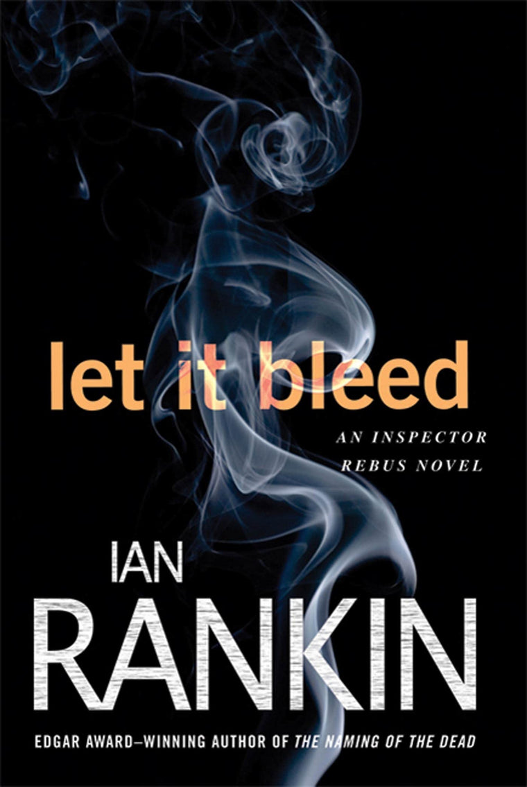 Let It Bleed (Inspector Rebus Novels, 7)