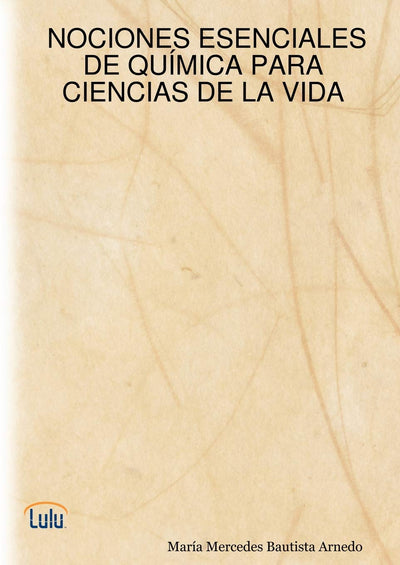 Nociones Esenciales de Qumica Para Ciencias de La Vida (Spanish Edition)