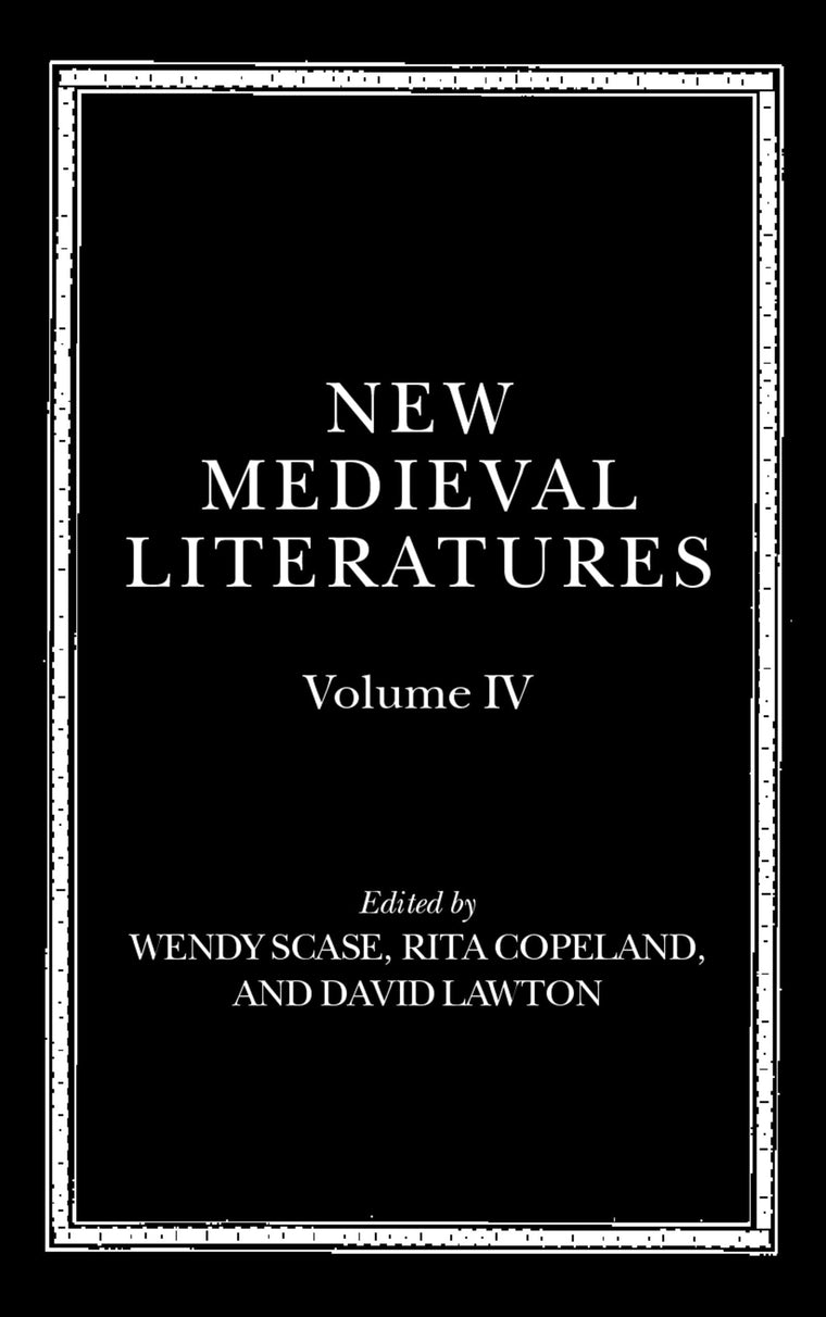 New Medieval Literatures: Volume IV