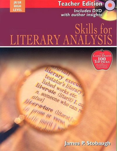 Skills For Literary Analysis: Encouraging Thoughtful Christians To Be World Changers, Teacher Edition (Book & DVD)