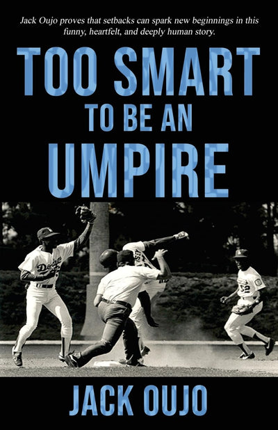 Too Smart to be an Umpire