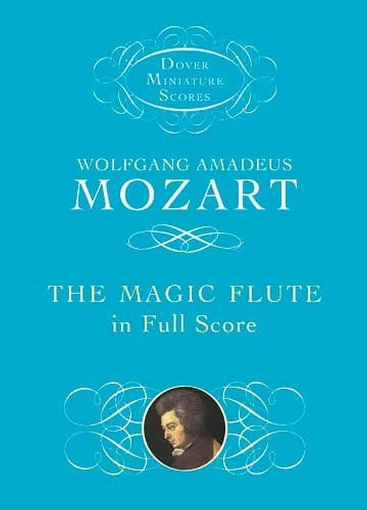 The Magic Flute in Full Score (Dover Miniature Scores: Opera)