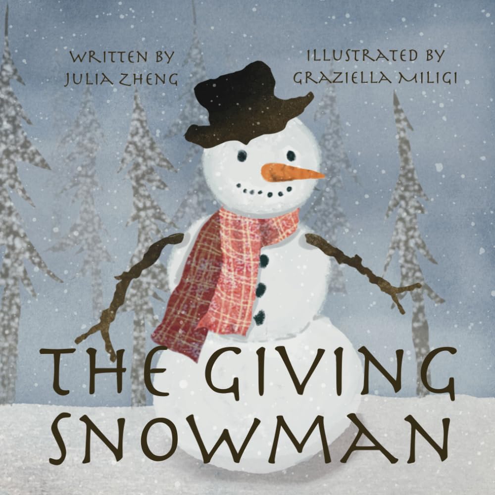 The Giving Snowman: A Children? Bedtime Story about Gratitude