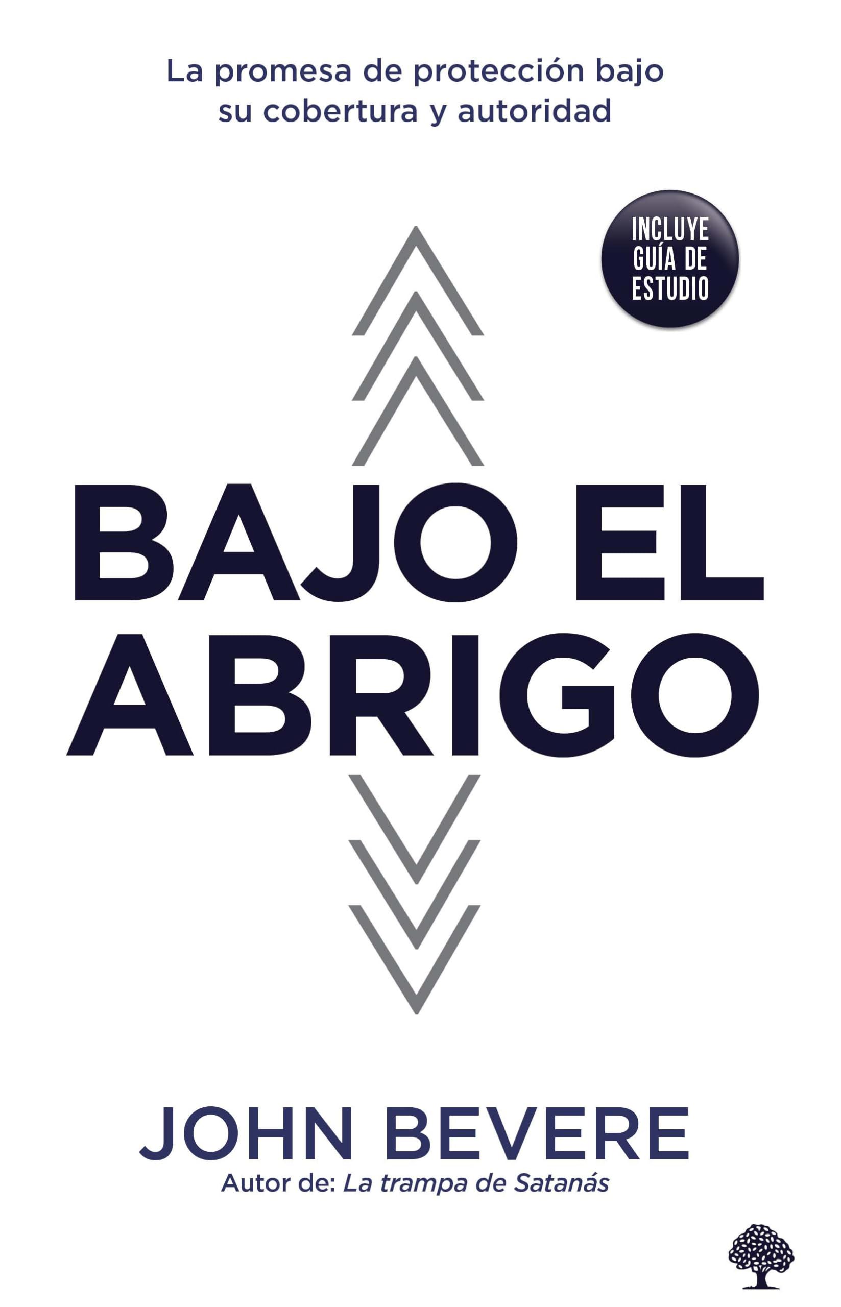 Bajo el abrigo: La promesa de proteccin bajo su cobertura y autoridad (Spanish Edition)