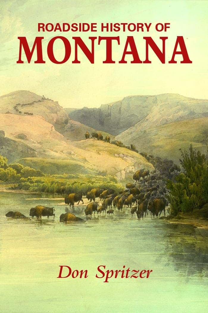 Roadside History of Montana (Roadside History (Paperback))