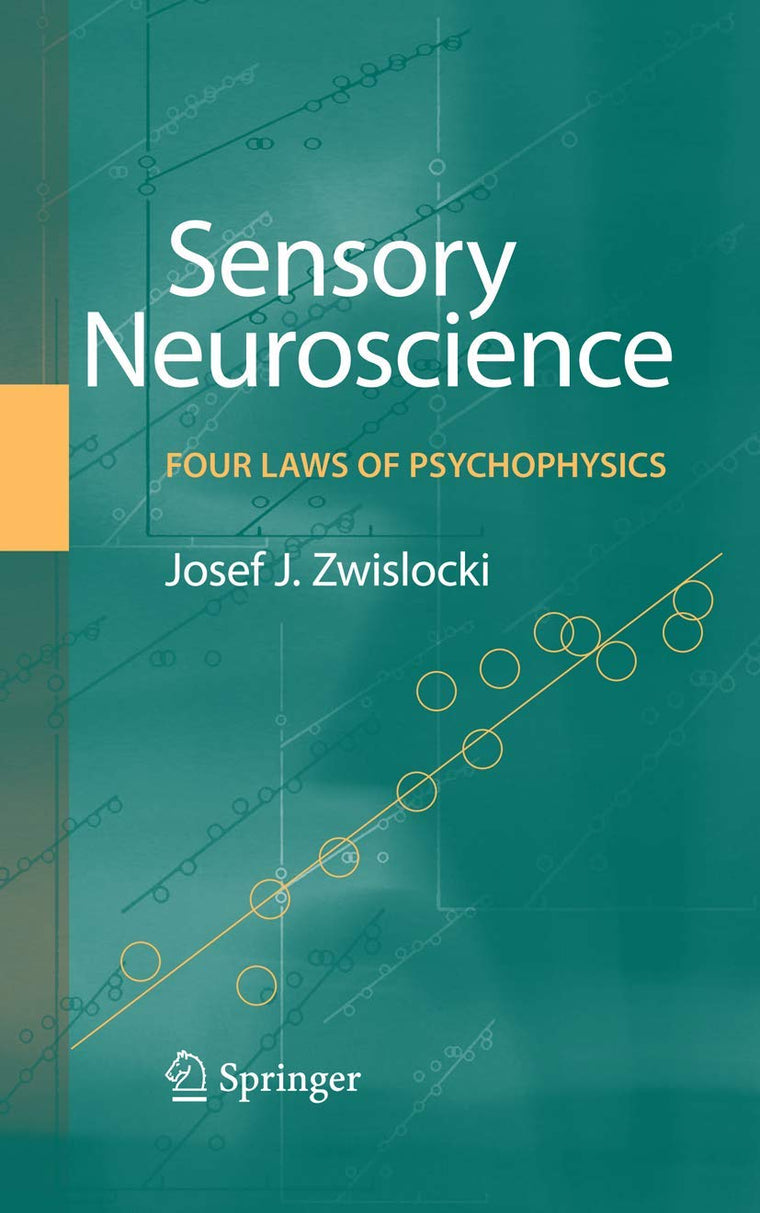 Sensory Neuroscience: Four Laws of Psychophysics