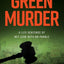 Green Murder