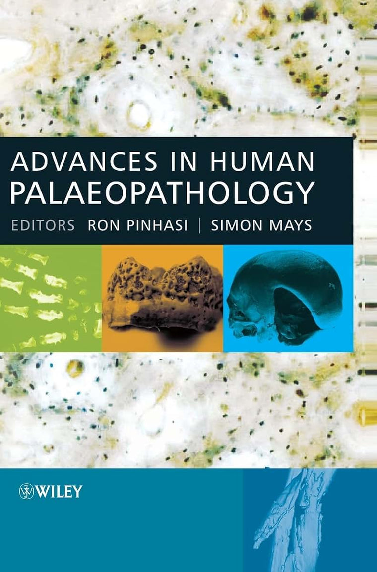 Advances in Human Palaeopathology